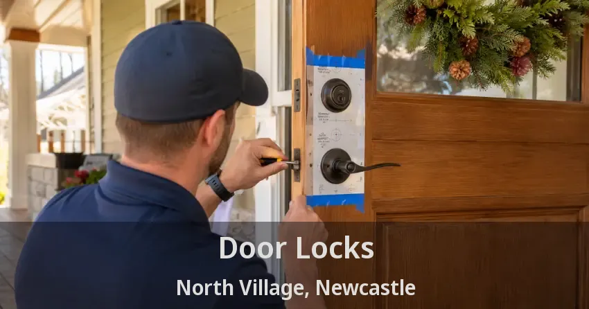 Door Locks North Village, Newcastle - ON