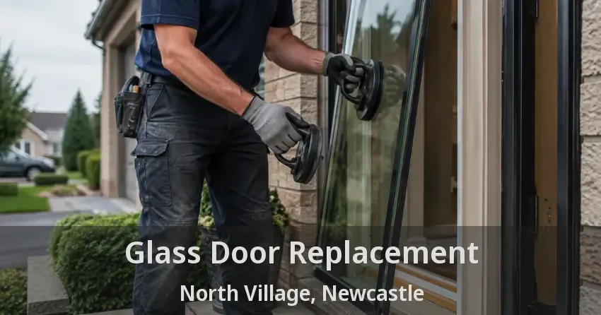 Glass Door Replacement North Village, Newcastle - ON