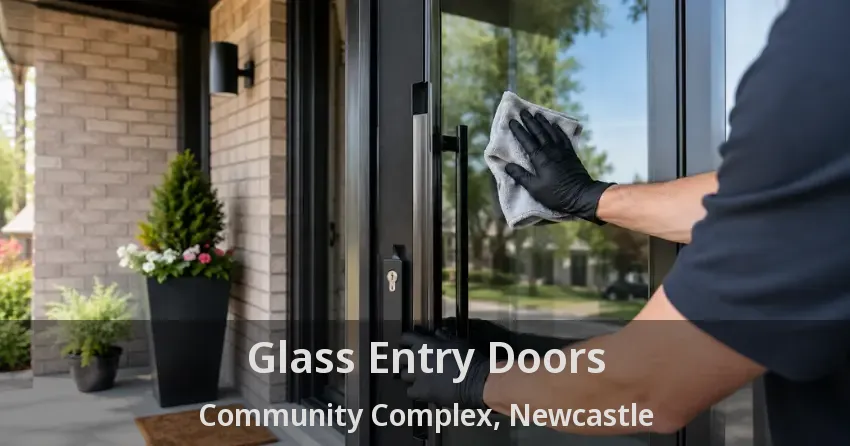 Glass Entry Doors Community Complex, Newcastle - ON