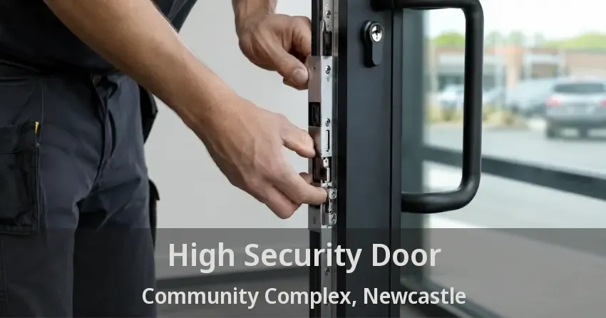 High Security Door Community Complex, Newcastle - ON