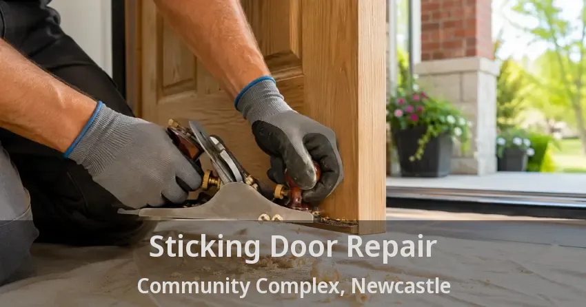 Sticking Door Repair Community Complex, Newcastle - ON
